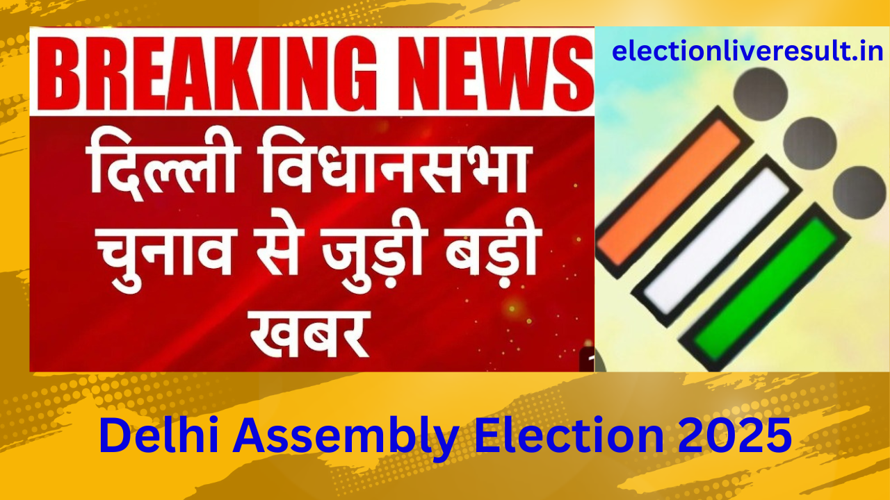 Delhi Assembly Elections 2025